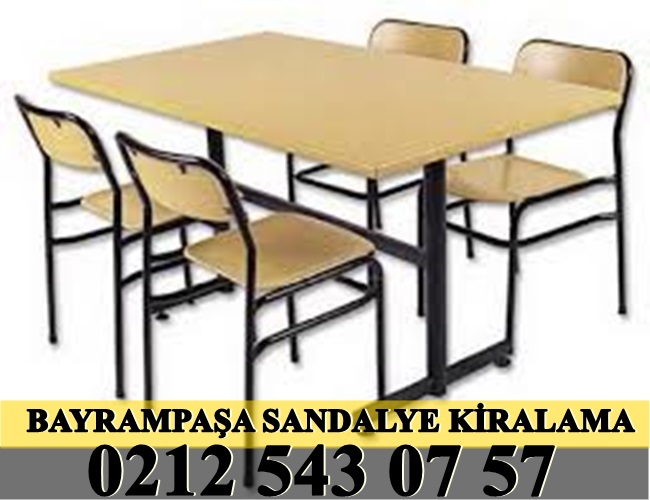 Bayrampaşa Sandalye Kiralama Ücretleri Sandalye Kiralama